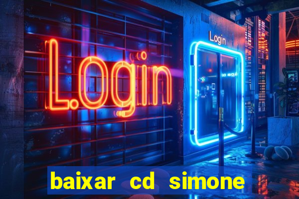 baixar cd simone mendes 2024