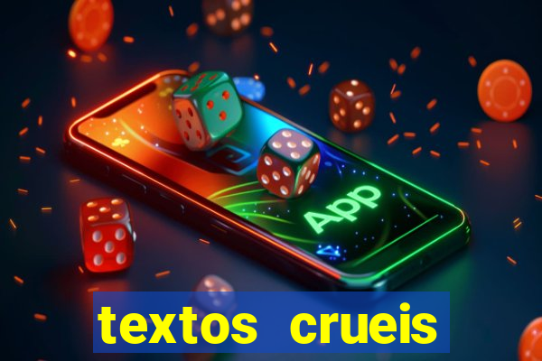 textos crueis demais para serem lidos rapidamente pdf