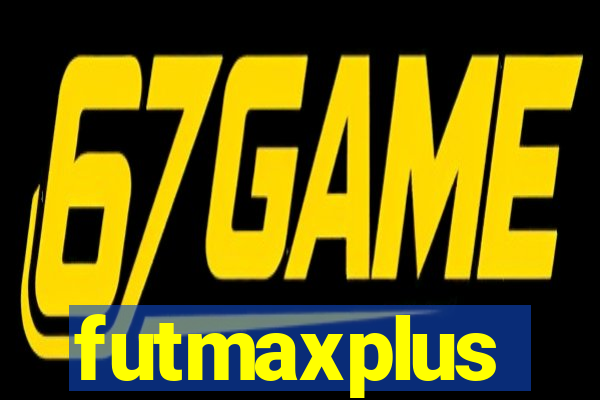 futmaxplus