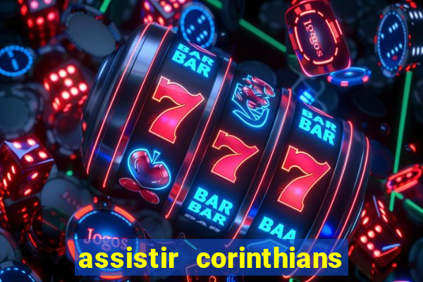 assistir corinthians x palmeiras ao vivo futemax