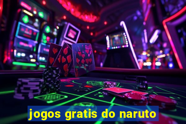 jogos gratis do naruto