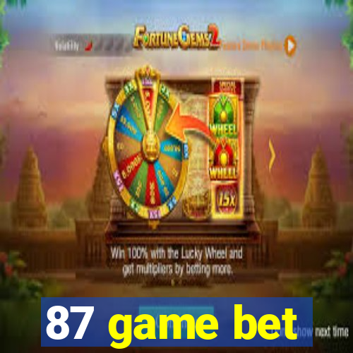 87 game bet