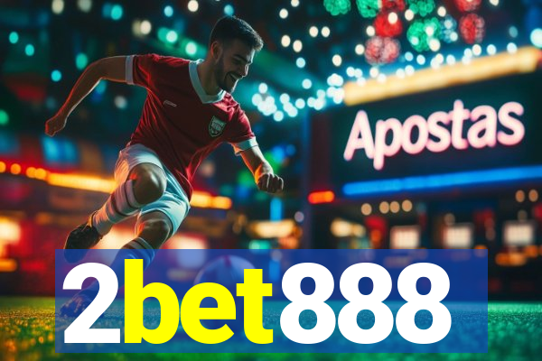 2bet888