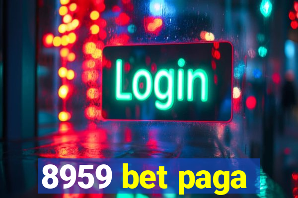 8959 bet paga