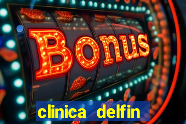 clinica delfin itaigara salvador