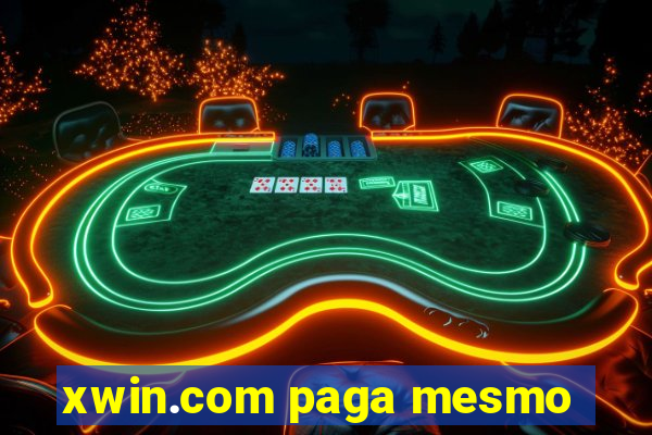 xwin.com paga mesmo