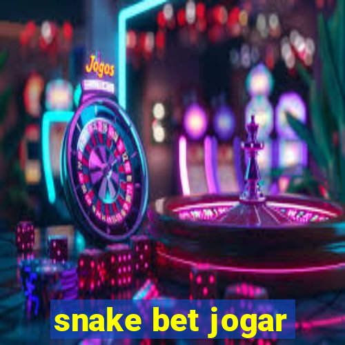 snake bet jogar