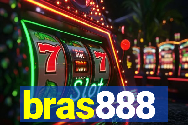 bras888