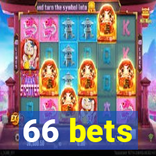 66 bets