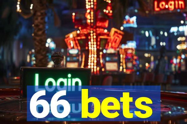 66 bets