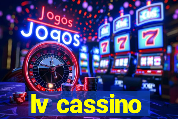 lv cassino