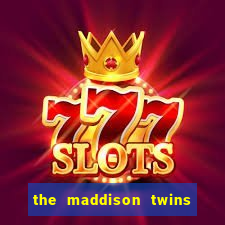 the maddison twins onlyfans free