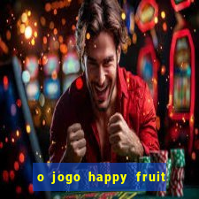 o jogo happy fruit fusion paga mesmo