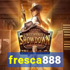 fresca888