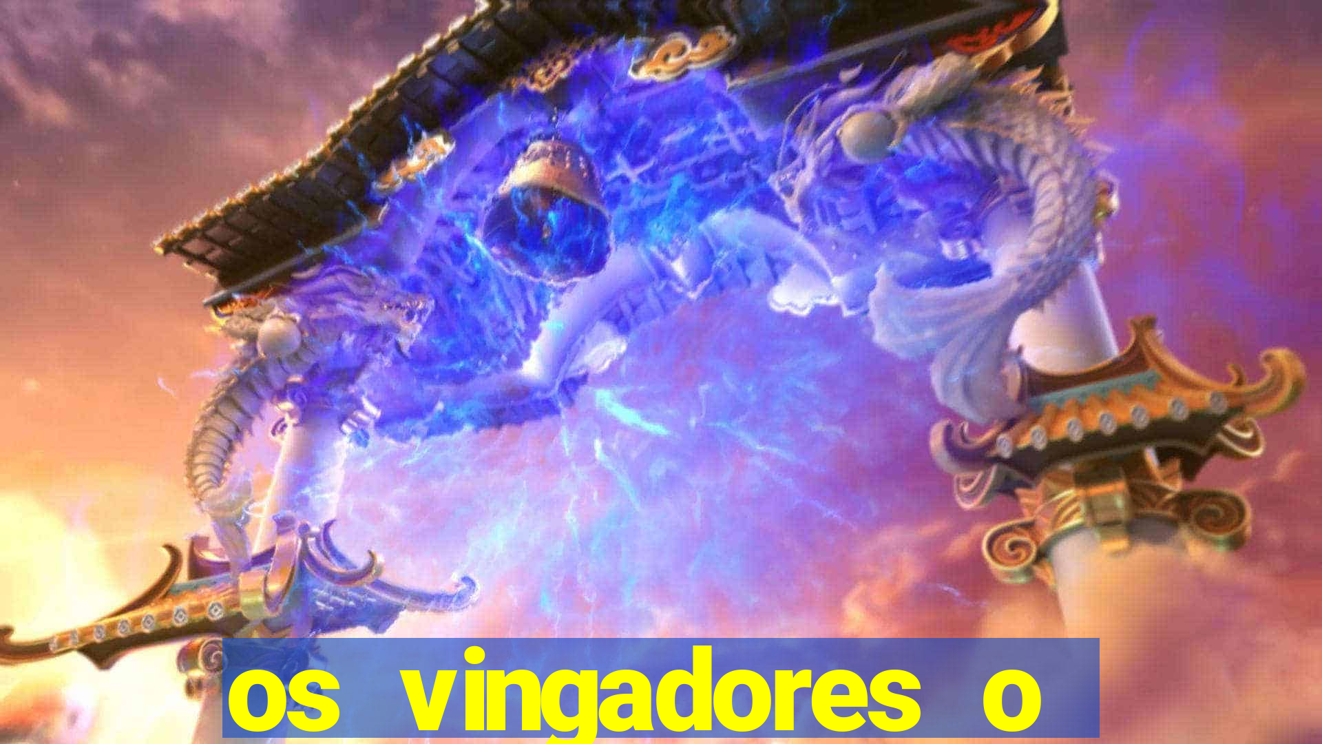 os vingadores o filme completo dublado