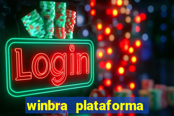 winbra plataforma de jogos