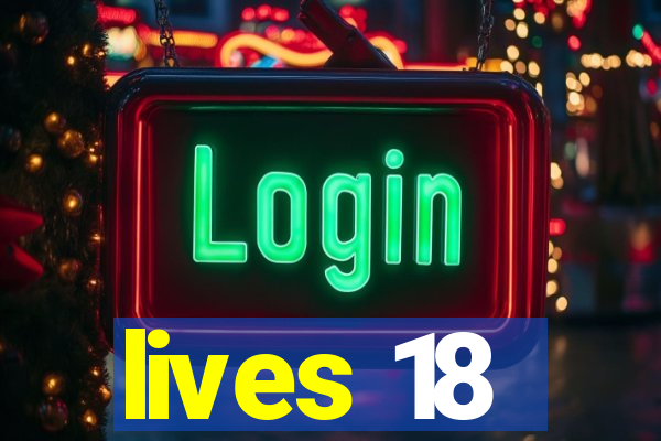 lives 18