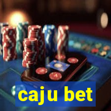 caju bet