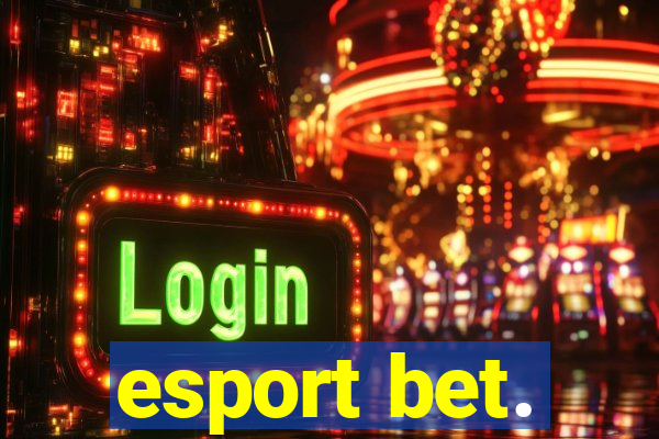 esport bet.