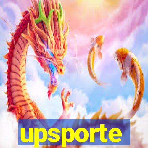 upsporte