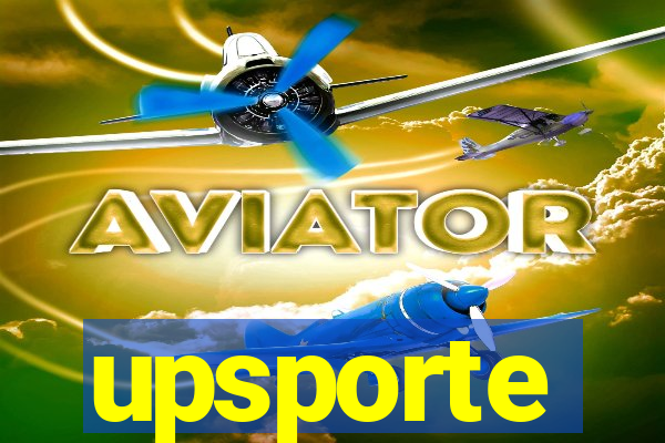 upsporte