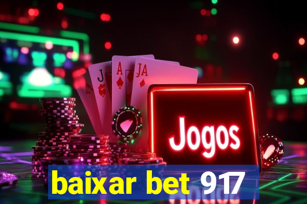 baixar bet 917