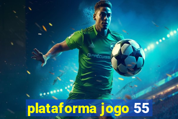 plataforma jogo 55