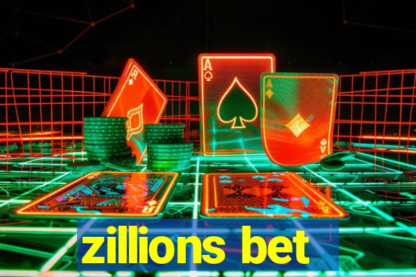 zillions bet