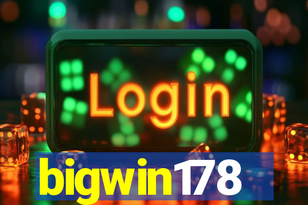 bigwin178