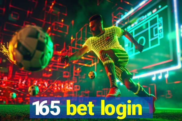 165 bet login