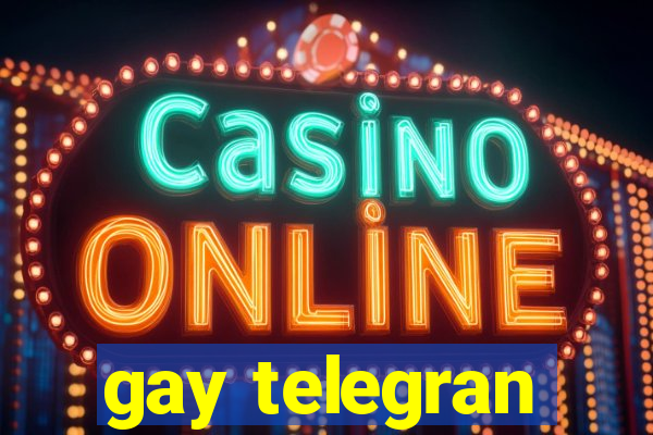 gay telegran