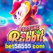 bet58555 com