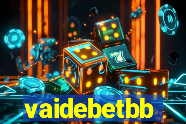 vaidebetbb