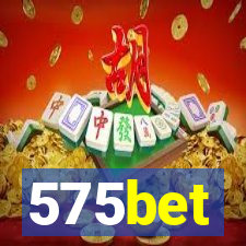 575bet