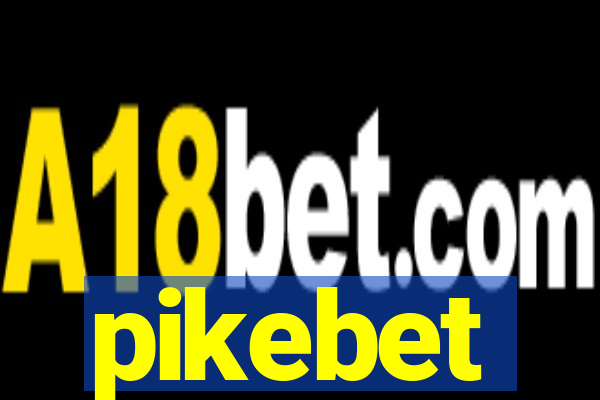 pikebet