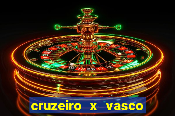 cruzeiro x vasco da gama multicanais