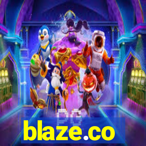 blaze.co