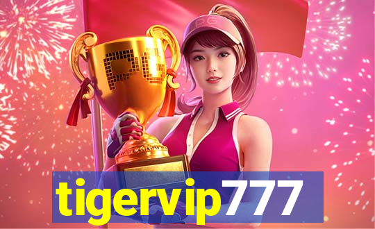 tigervip777