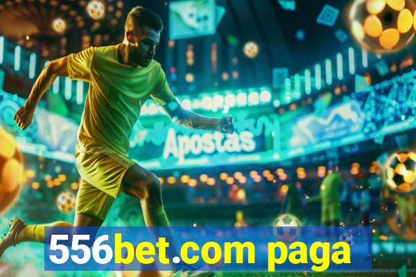 556bet.com paga