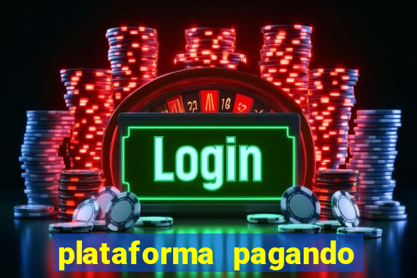 plataforma pagando fortune tiger