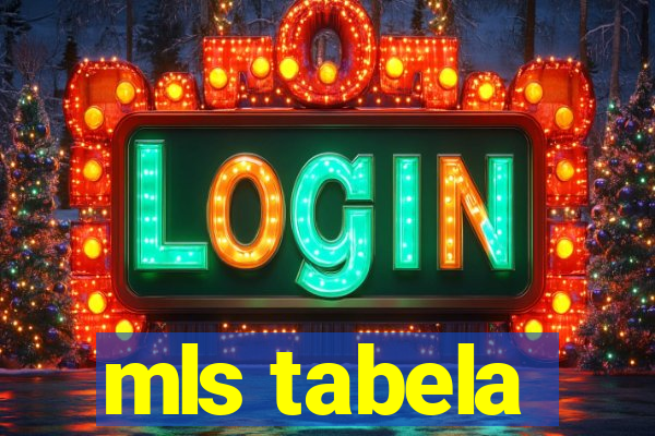 mls tabela