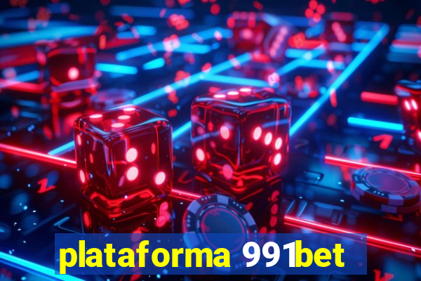 plataforma 991bet