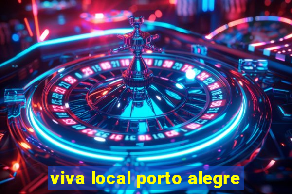 viva local porto alegre