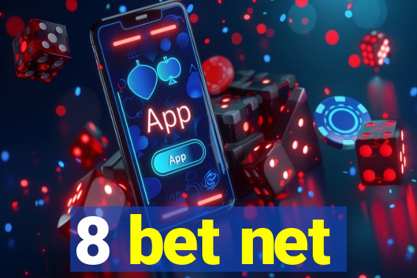 8 bet net