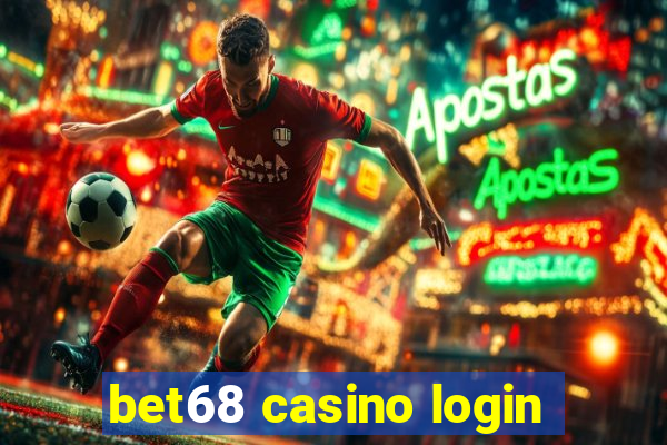 bet68 casino login