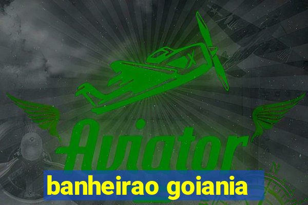 banheirao goiania