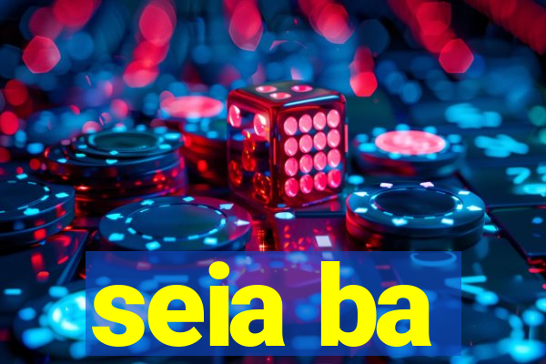 seia ba