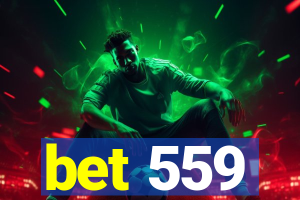 bet 559