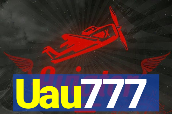 Uau777