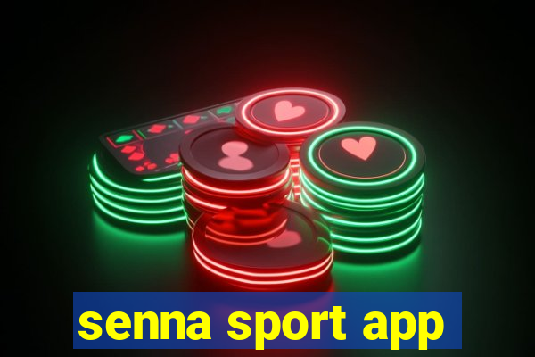 senna sport app